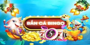 Bắn cá bingo FB88 - Săn ngay cá lớn đổi thưởng hấp dẫn