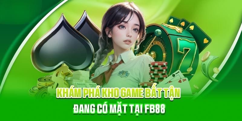 Giới thiệu 3 tựa game hot tại nhà cái FB88