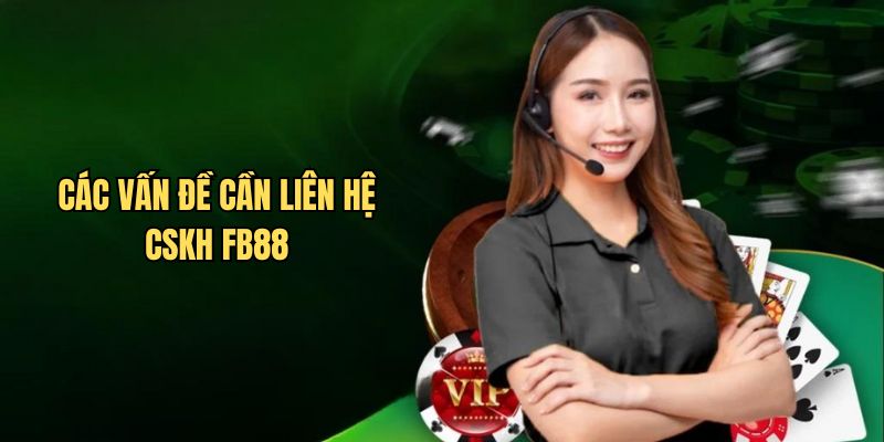 Liên lạc nhanh chóng với sân chơi để giải quyết vấn đề